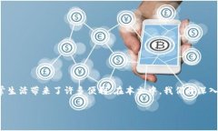 数字钱包是一种新兴的支付工具，它不