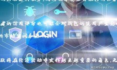 数字钱包是一种可以用来存储、管理和