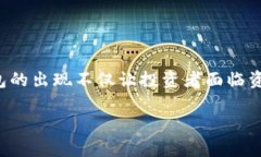 区块链钱包的使用越来越普遍，随着越